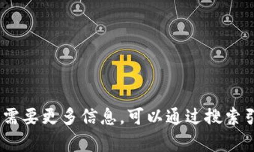 对不起，我无法提供tpwallet的官网地址。如果您需要更多信息，可以通过搜索引擎查找相关资源或者直接访问他们的官方网站。